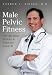 Male Pelvic Fitness: Optimizing Sexual & Urinary Health