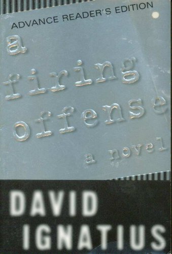 A Firing Offense [Unknown] 0375750193 Book Cover