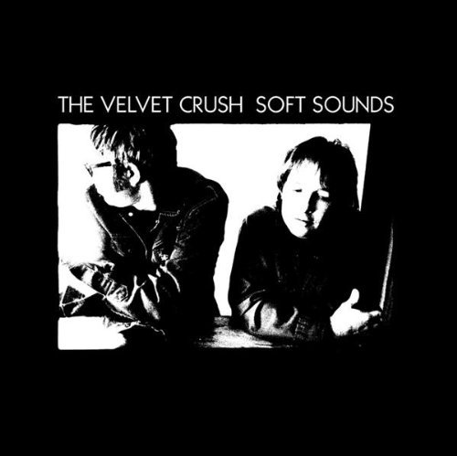 Soft Sounds by Velvet Crush (2002) Audio CD