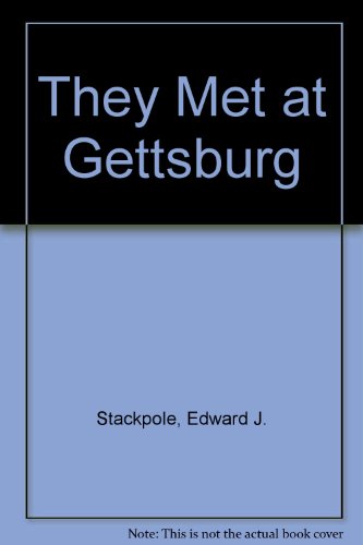 They Met at Gettsburg B0027PM8LK Book Cover