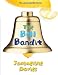 The Bell Bandit (The Lemonade War Series Book 3)