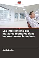 Les implications des maladies mentales dans les ressources humaines (French Edition) 6206820610 Book Cover