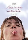 une invitee indesirable telefilm  Mon invitée indésirable