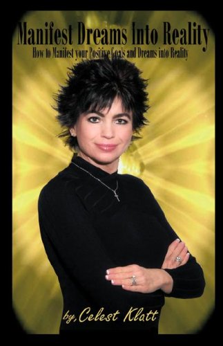 Manifest Dreams into Reality