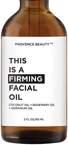 Provence Beauty This is a FIRMING Facial Oil - Coconut Oil + Rosemary Oil + Geranium Oil - 2 FL OZ (Firming)
