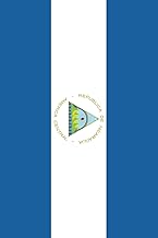 Nicaragua Travel Notebook – Explore, Discover, and Document Your Journey: A Perfect Companion for Travelers and Culture Enthusiasts