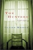 The Hunters: Two Short Novels