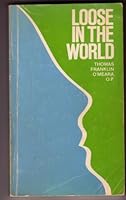 Loose in the world, 080911819X Book Cover