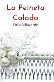  La Peineta Calada