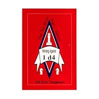 Winning Against 1 D4: Play the Nimzo-Bogo-Indians 0875682529 Book Cover