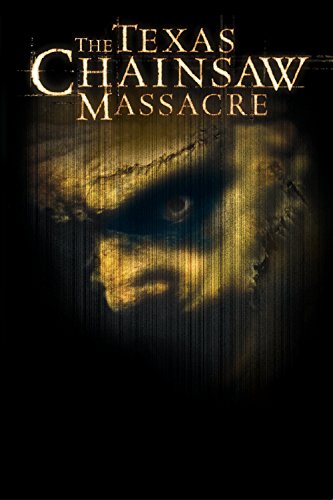 The Texas Chainsaw Massacre (2003)