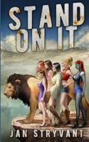 Stand On It 1985234440 Book Cover