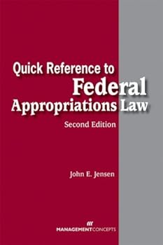 Hardcover Quick Reference to Federal Appropriations Law, Second Edition Book