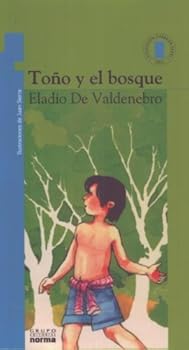 Paperback Tono Y El Bosque (Torre de Papel) (Spanish Edition) [Spanish] Book