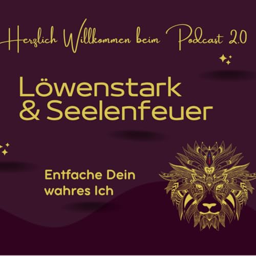 Page de couverture de Selbstbestimmung ist der Schlüssel zu Klarheit, Freiheit und echter Lebensfreude Podcast #7
