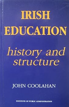 Paperback Irish Education: Its History and Structure Book