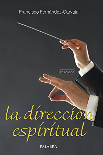 La dirección espiritual (dBolsillo MC nº 707) La dirección espiritual (dBolsillo MC nº 707)