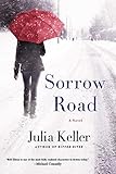 Sorrow Road: A Novel (Bell Elkins Novels, 5)