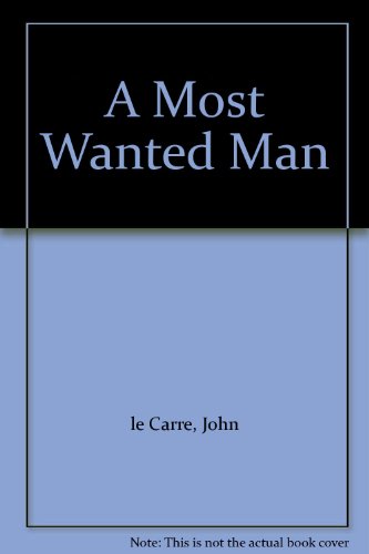 A Most Wanted Man