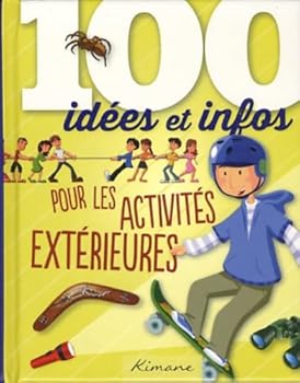 Paperback 100 IDEES AVENTURES OUTDOOR (100 idées et infos) Book