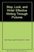 Stop, Look, and Write! Effective Writing Through Pictures B001UZHB60 Book Cover