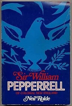 Paperback Sir William Pepperrell of Colonial New England Book