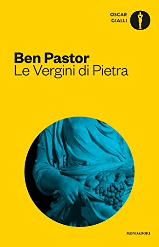 Le Vergini di Pietra (Serie di Elio Sparziano Vol