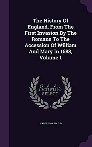 The History of England, from the First Invasion... 1343353181 Book Cover