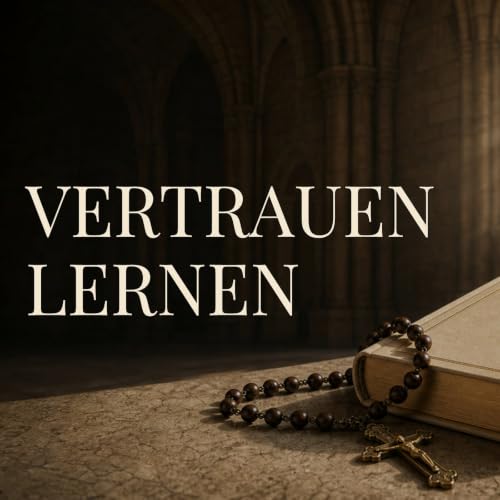 Katechismus &sect;1551&ndash;&sect;1558 &middot; Tag 195