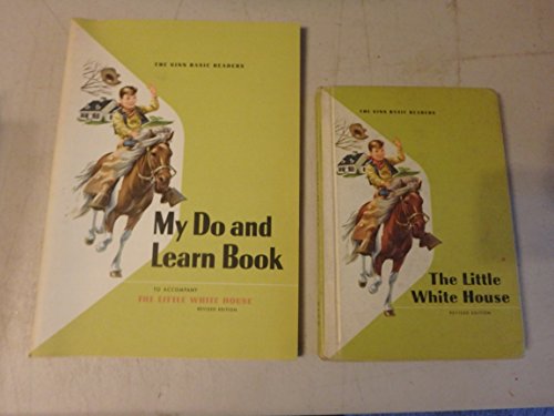 The Little white House-basic reader & my do and... B01817M5UQ Book Cover