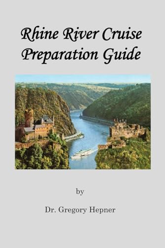 Rhine River Cruise Preparation Guide
