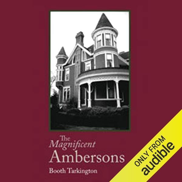 The Magnificent Ambersons