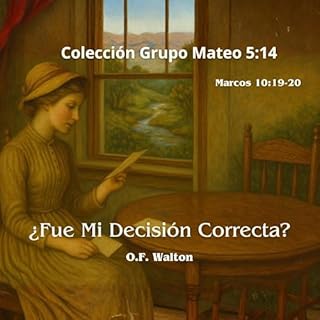 ¿Fue Mi Decisión Correcta? Audiobook By O. F. Walton cover art