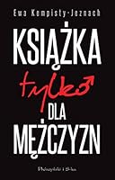 Książka tylko dla mężczyzn 8380692314 Book Cover