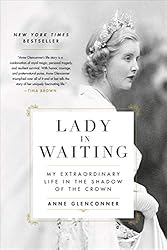 Book cover of Lady in Waiting with a black and white cover and a lady wearing a white dress and a tiara. 