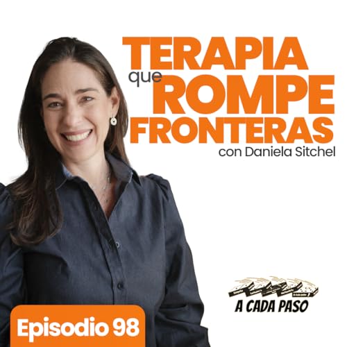 Cuando la Terapia Rompe Fronteras: La Historia de Opci&oacute;n Yo | EP. 98