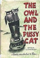 THE OWL AND THE PUSSY CAT By OWEN CAMERON Harper Brothers 1949 1949 1st B08L6K4CHP Book Cover