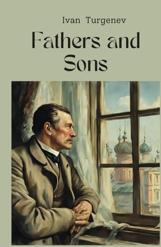 Fathers and Sons B0D6LHHJGD Book Cover