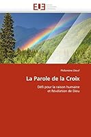 La Parole de La Croix 6131586888 Book Cover
