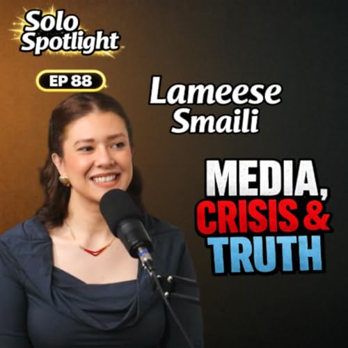 Lameese Smaili on Lebanon, Journalism, & Telling Human Stories