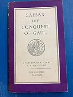 The Conquest of Gaul. Transl S A Handford. B002LG72ZW Book Cover