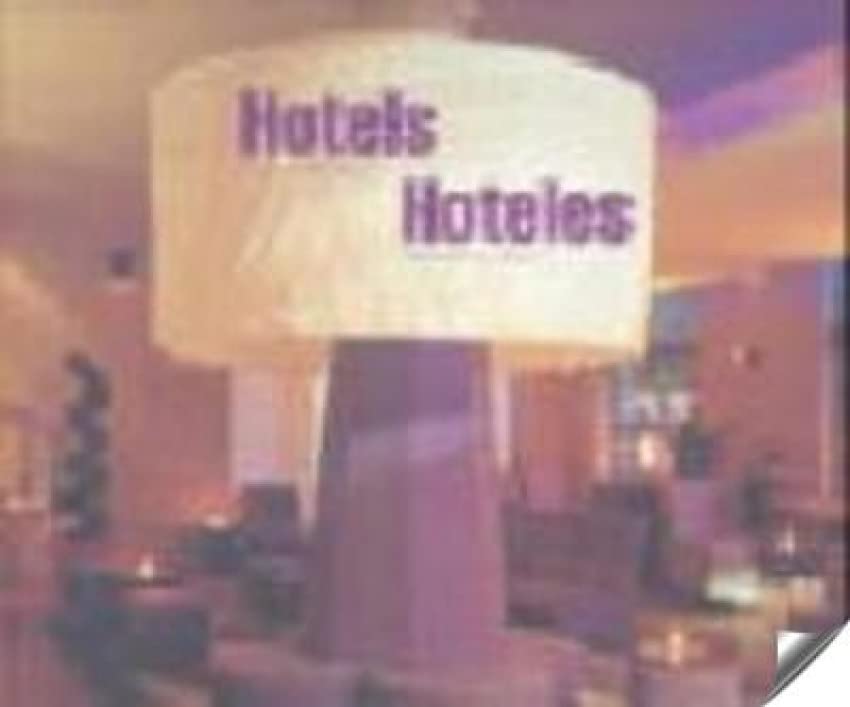 Livre Hoteles / Hotels: Arquitectura Y Diseno pour passionnés