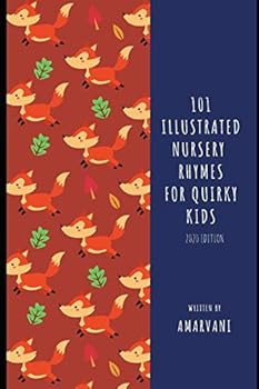Paperback 101 Illustrated Nursery Rhymes for Quirky Kids Book