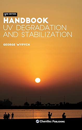 Handbook of UV Degradation and Stabilization Handbook of UV Degradation and Stabilization