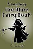 The Olive Fairy Book (Xist Classics)