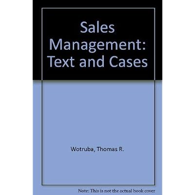 Sales Management: Text and Cases