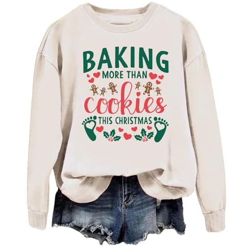 Image of Baking More Than Cookies This Christmas Sweatshirt Pregnancy Announcement New Mom Gift (US, Alpha, Small, Regular, Regular, Khaki)