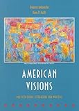 American Visions: Multicultural Literature for Writers