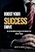 Produktbild Boost Your Success Drive: 6 Creative Keys to Rise to the Top: From Stuck to Unstoppable | Uncover the Six Secrets to Rising to the Top in Any Area of Life.