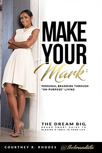 Make Your Mark: Personal Branding through 